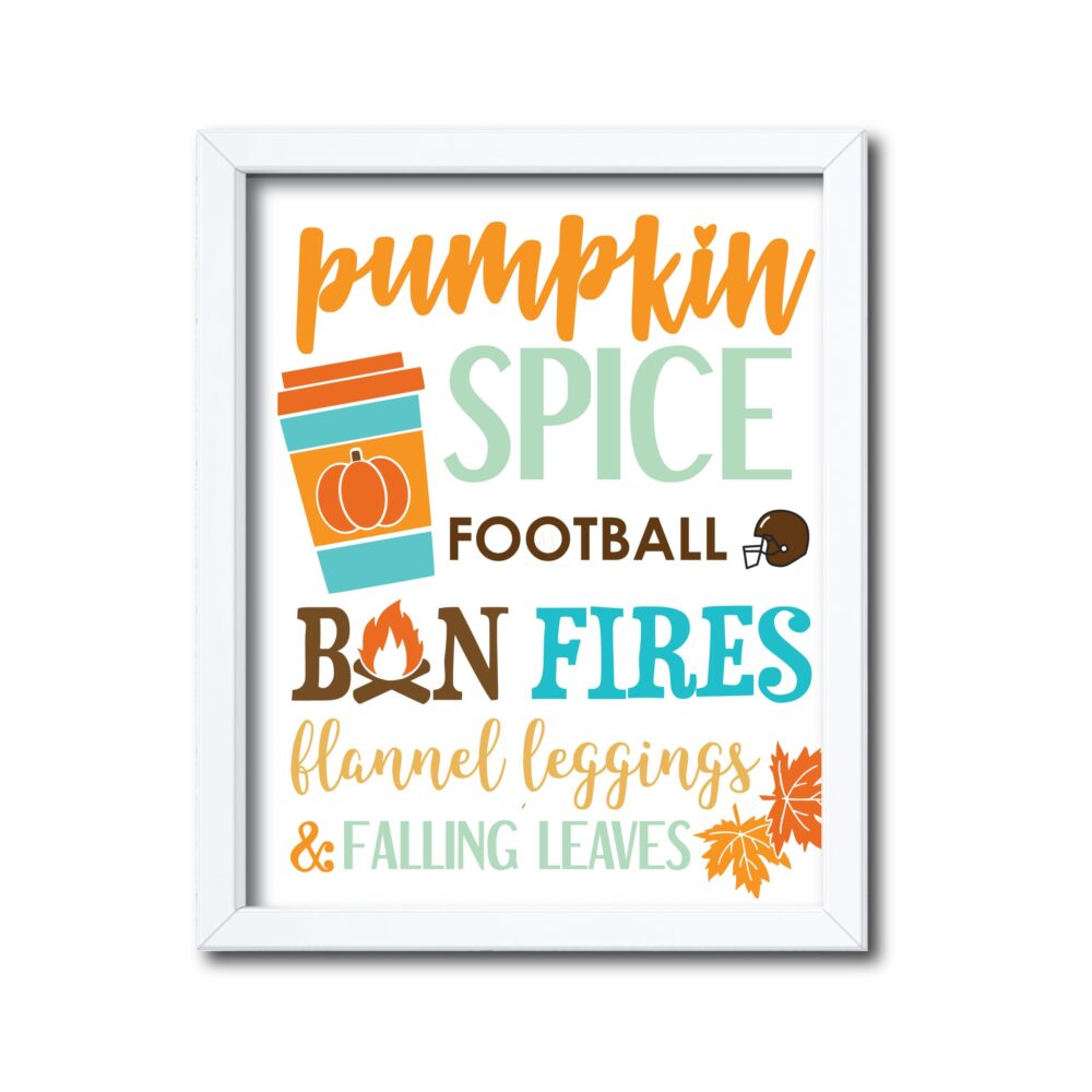 Pumpkin Spice Themed Sign