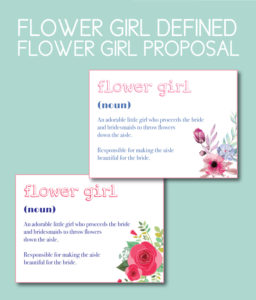 Flower Girl Defined Proposal