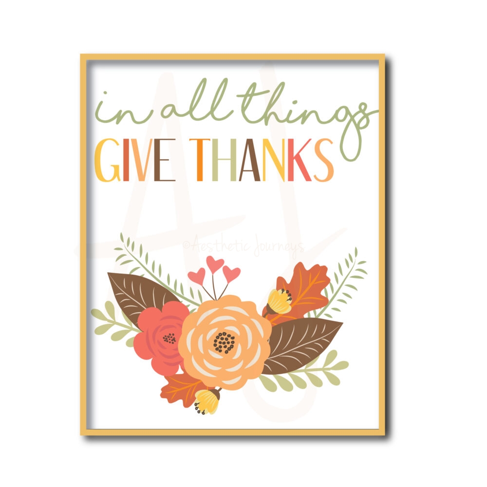printable thanksgiving sign In All Things Give Thanks Sign on white background