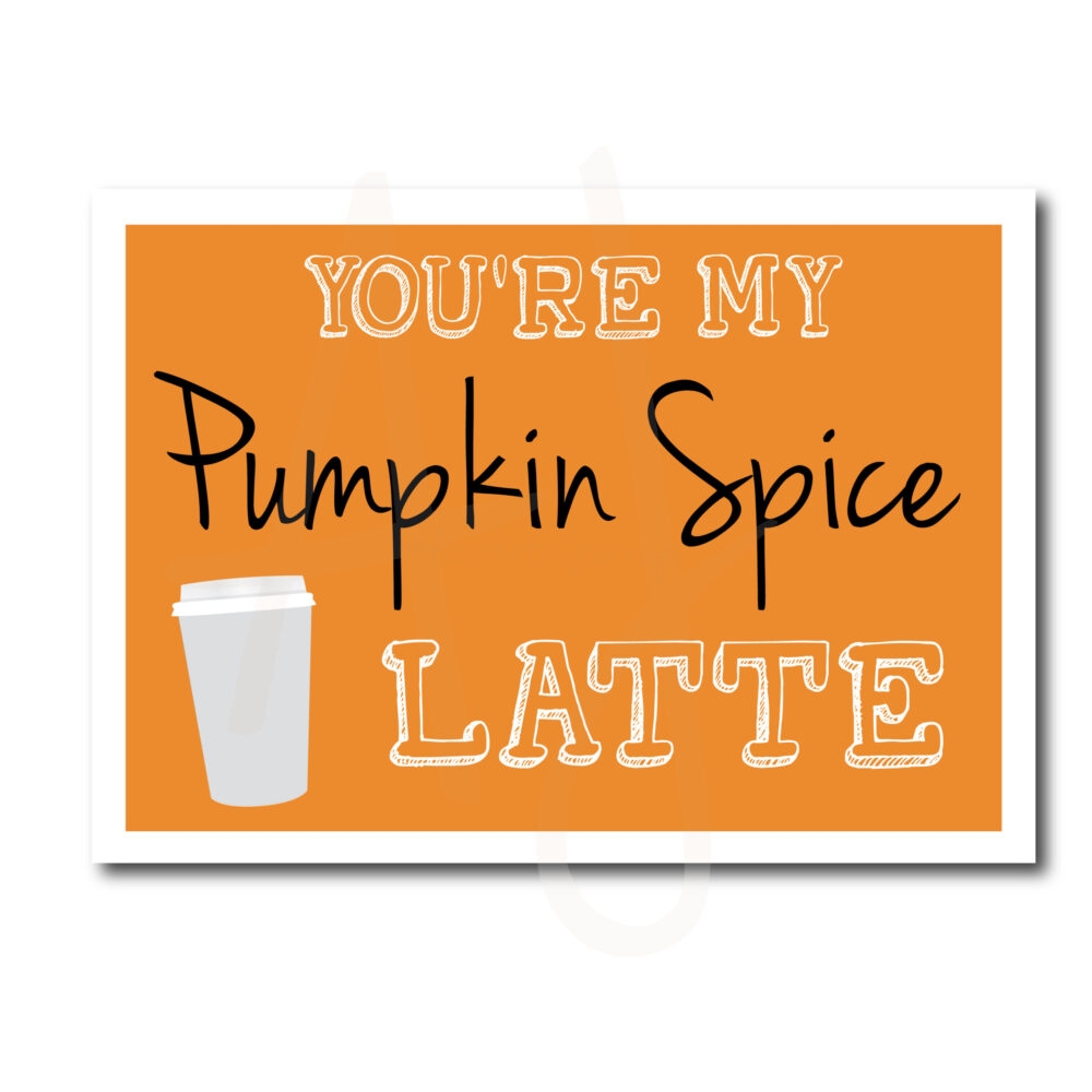 fall card with Pumpkin Spice Latte