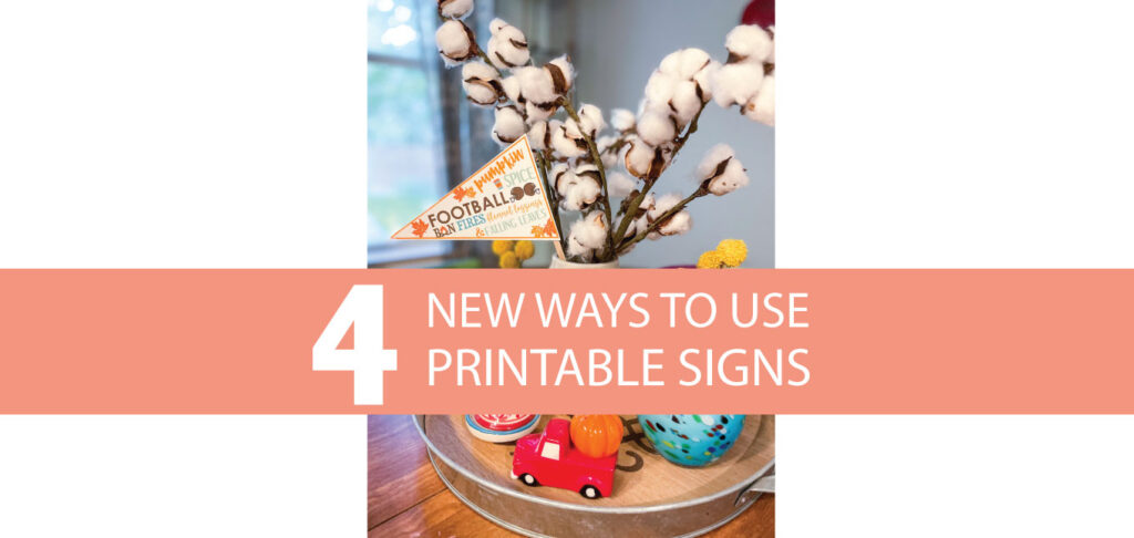 how to re-use printable signs