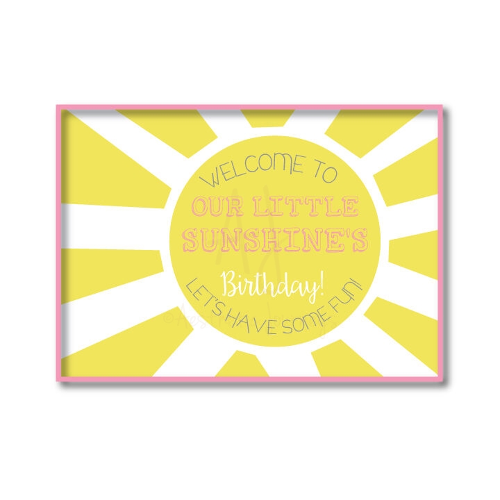 Downloadable sunshine themed birthday party sign